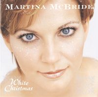 Martina McBride - White Christmas [1998]